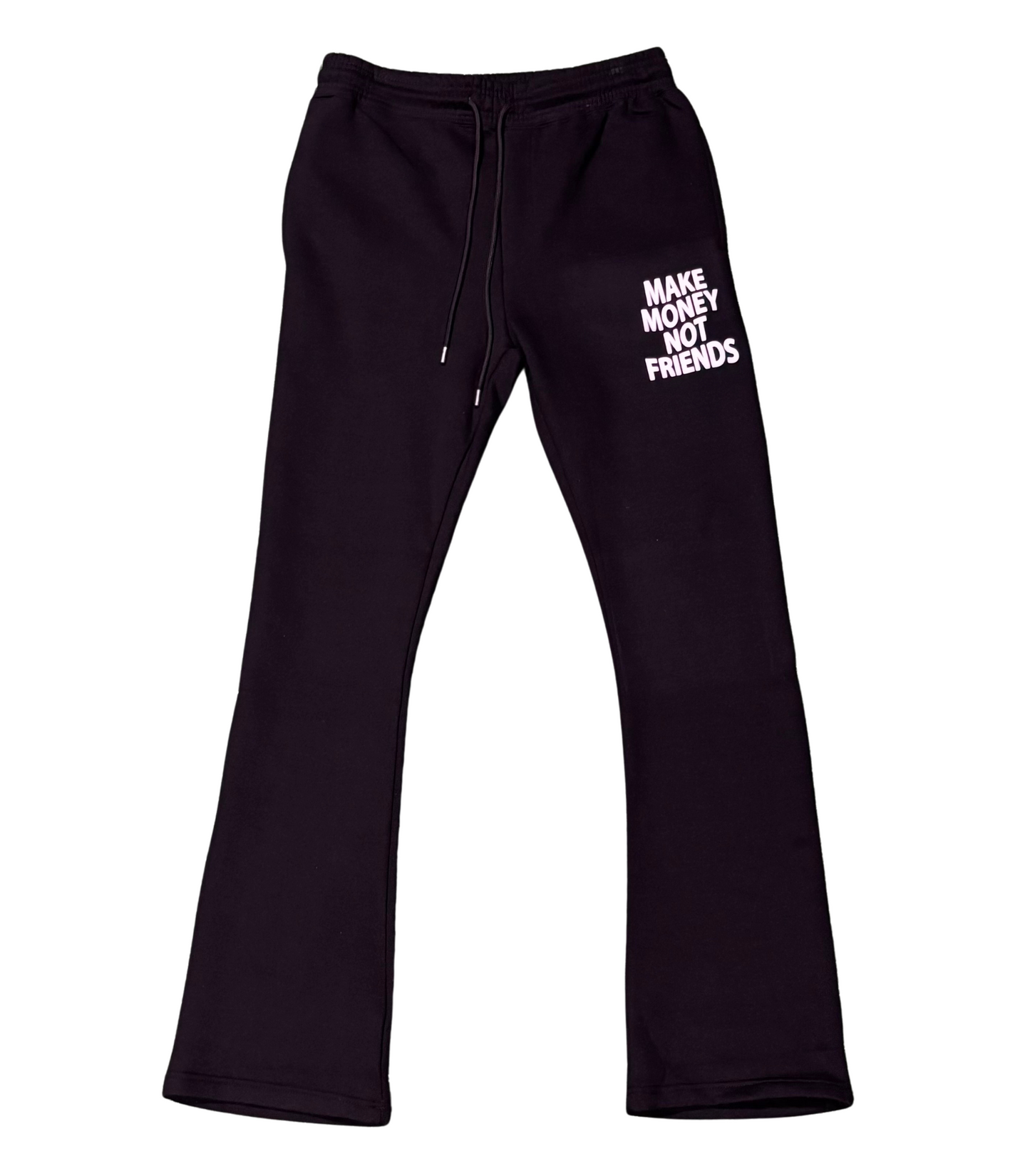 Make Money, Not Friends Stack Sweats