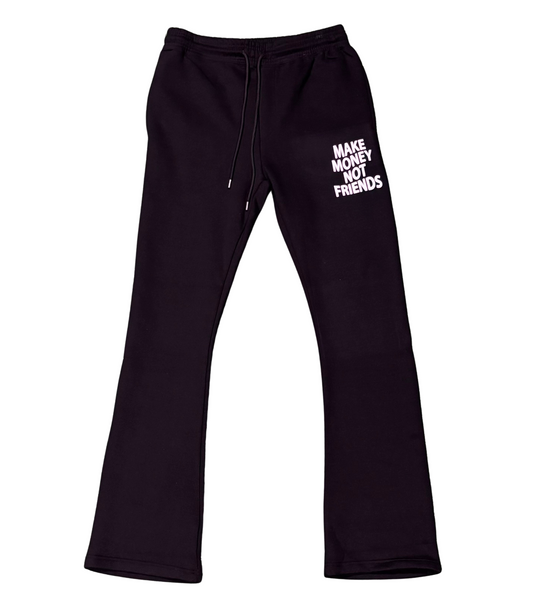 Make Money, Not Friends Stack Sweats